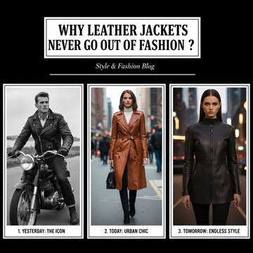 Why Leather Jackets Never Go Out Of Fashion | Timeless Styles